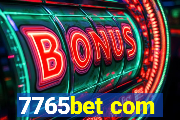 7765bet com